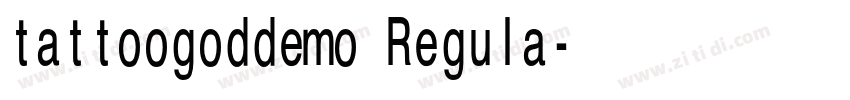 tattoogoddemo Regula字体转换